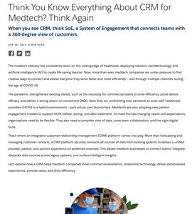 Think You Know Everything About CRM for Medtech? Think Again.