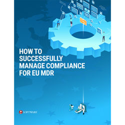 How to Successfully Manage Compliance for EU MDR