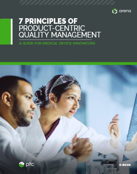 7 Principles of Product-Centric Quality Management: A Guide for Medical Device Innovators